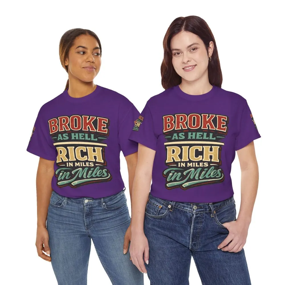 13246757379894511809_2048.jpeg Unisex Heavy Cotton Tee — "Broke As Hell" Design F**K-Line
