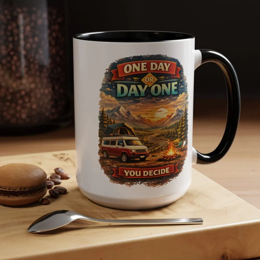 13250723092826947052_2048.jpeg Accent Coffee Mug (11, 15oz) — "One Day Or Day One" Design Scenic-Line