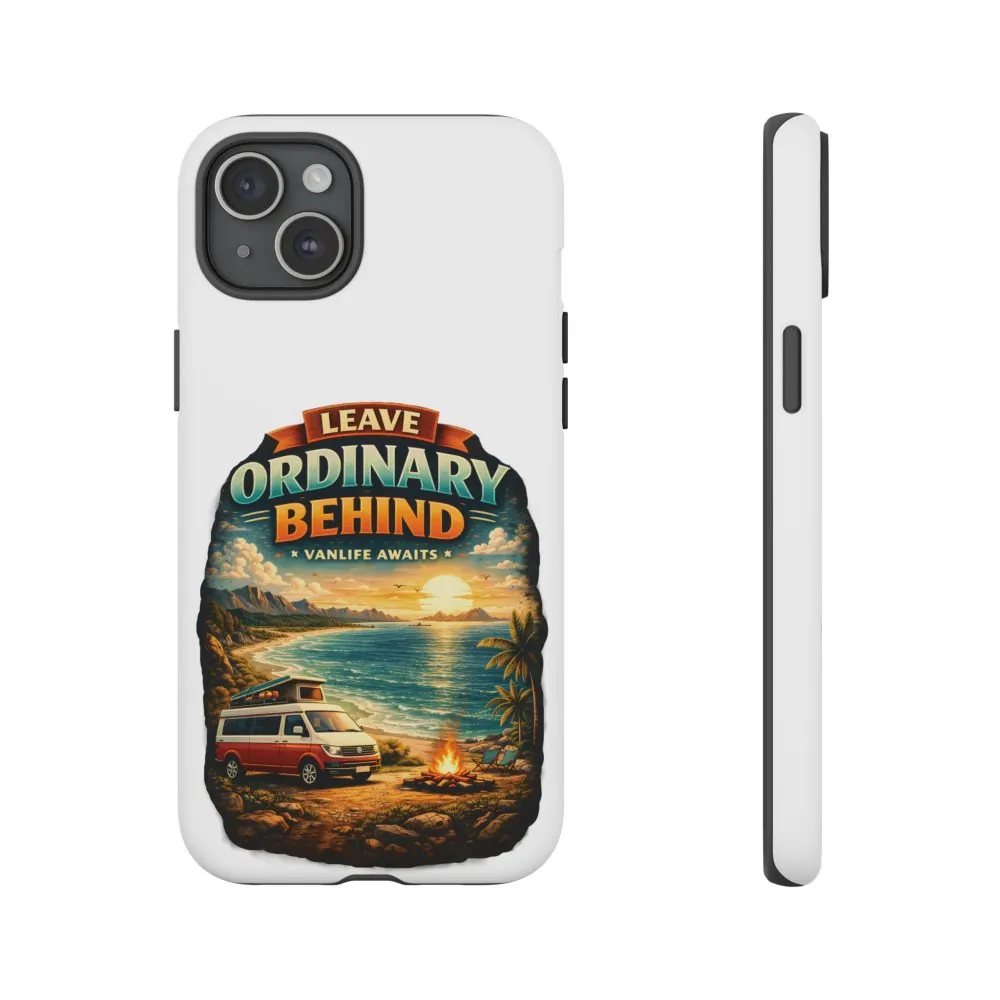 Phone Case — "Leave Ordinary Behind" (Design Scenic-Line)