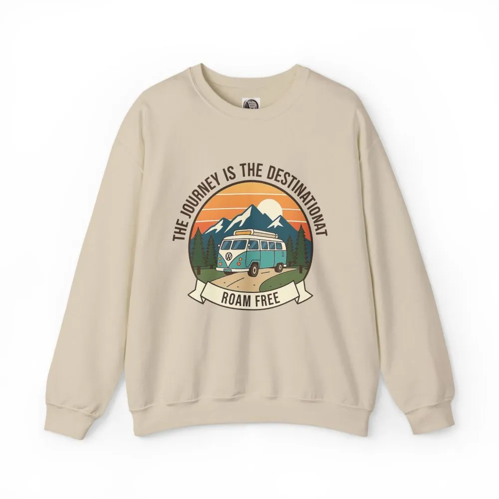 Crewneck Sweatshirt — "The Journey is the destination-Roam Free" Camper Vintage Mountain Adventure Crewneck