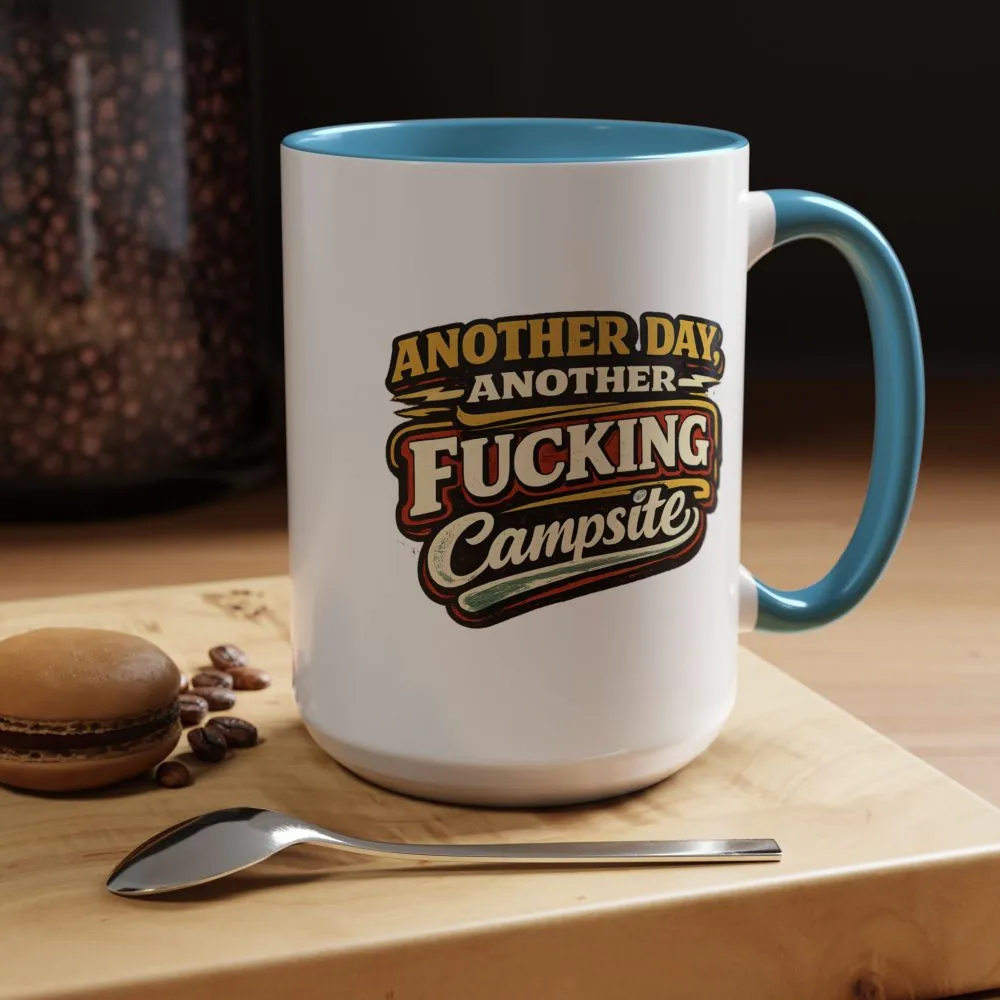 13286027266620357384_2048.jpeg Accent Coffee Mug (11, 15oz) — "Another Day" Design F**K-Line