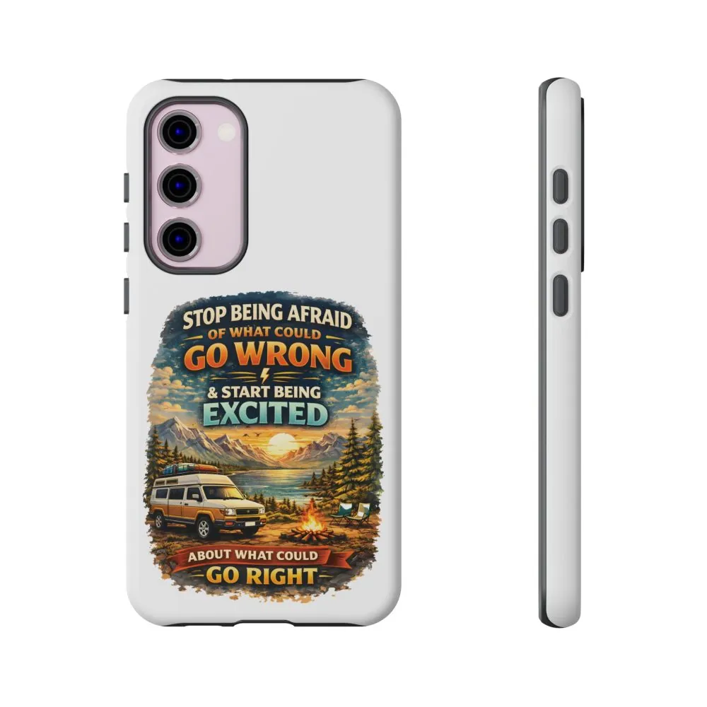 13315661269474047236_2048.jpeg Phone Case — "Stop Being Afraid" (Design Scenic-Line)