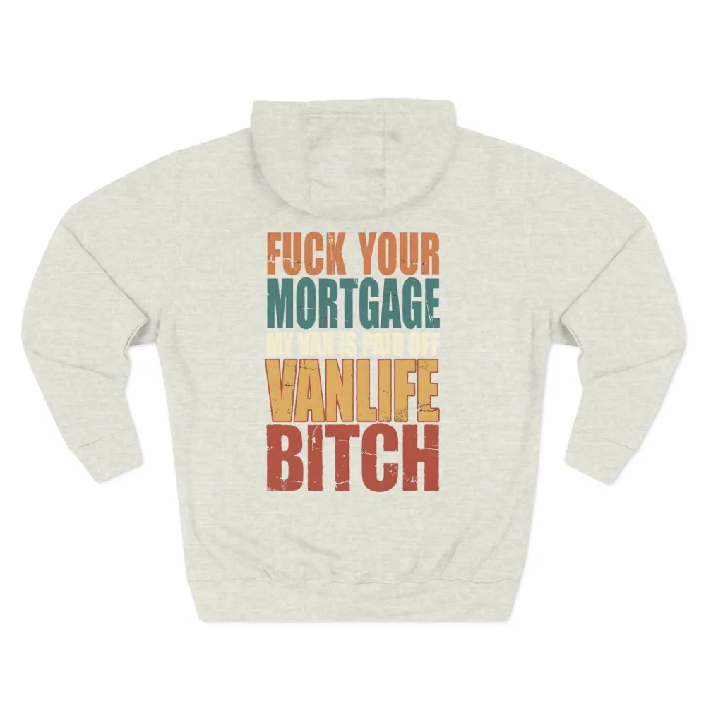 13396277344495077138_2048.jpeg Three-Panel Fleece Hoodie - "Fuck Your Mortgage" Design F**K-Line