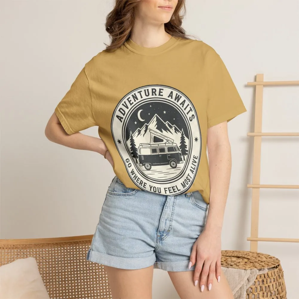 T-Shirt — "Adventure Awaits-Go Where You Feel Most Alive" (Front + Back Printed) Outdoor Travel Tee