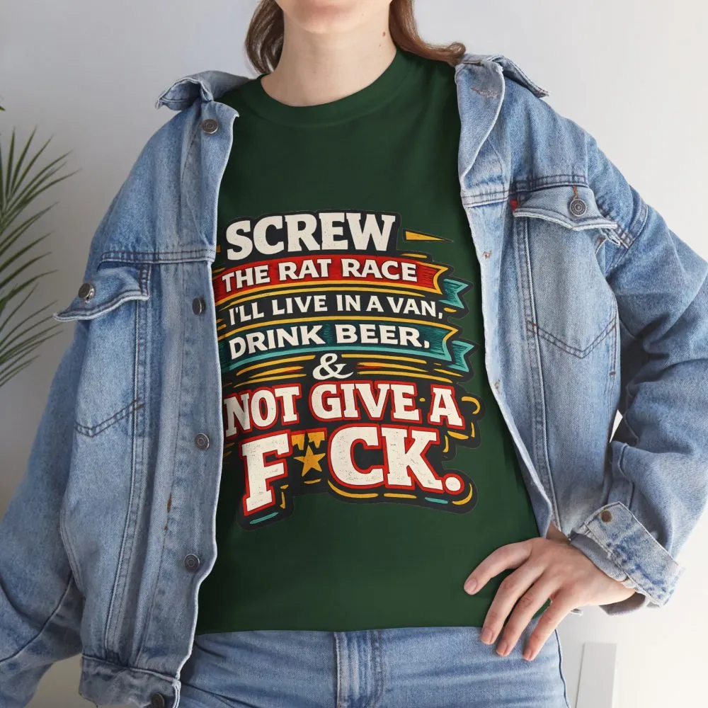 Unisex Heavy Cotton Tee — "Screw The Rat Race" Design F**K-Line
