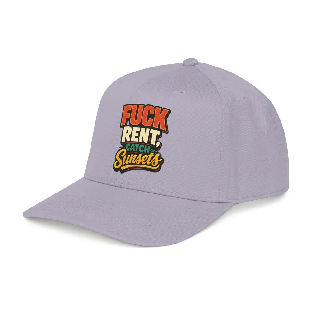 Baseball Cap - "Fuck Rent Catch Sunsets" Design F**K-Line