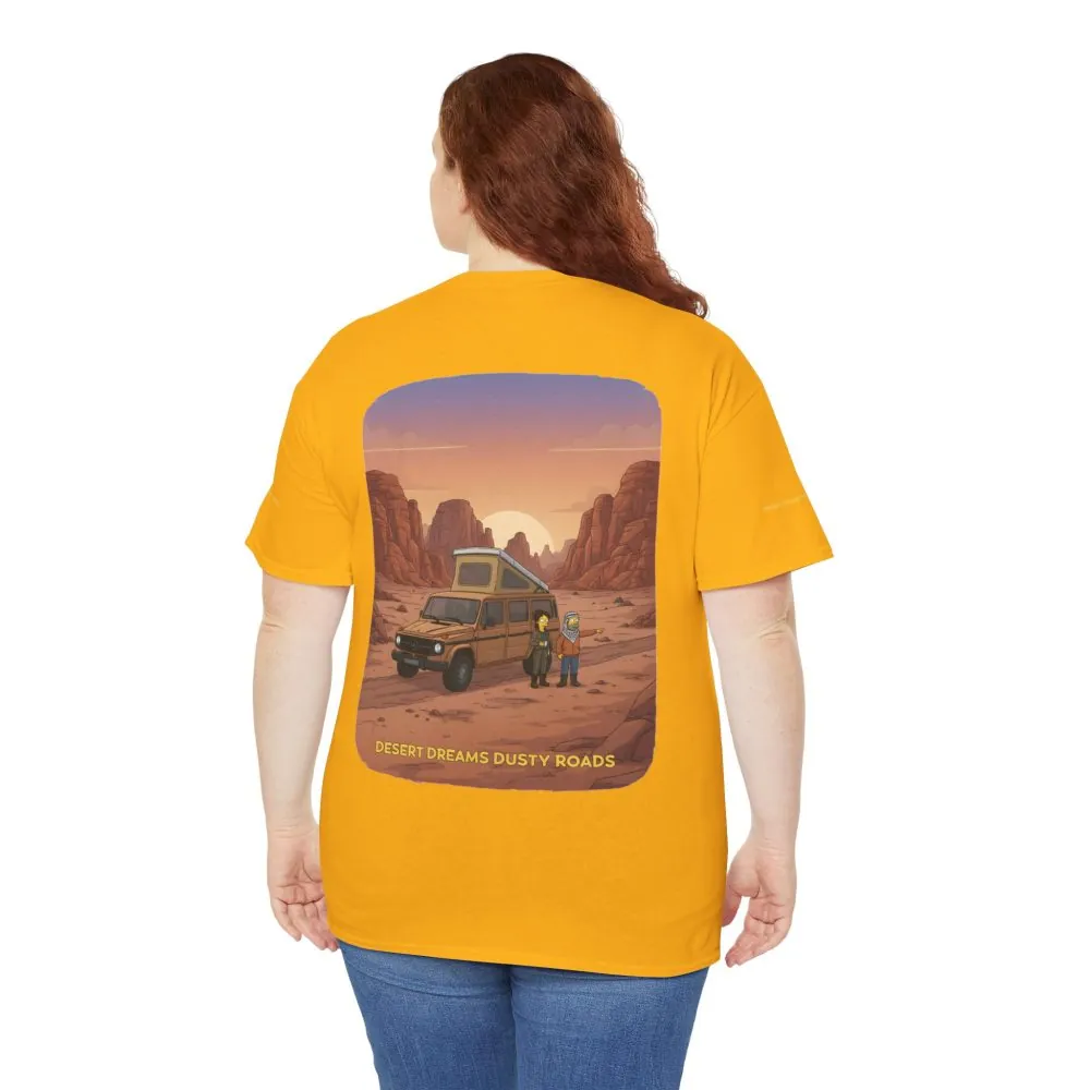 Unisex Heavy Cotton Tee — "Desert Dreams Dusty Roads" Design Sitcom-Line