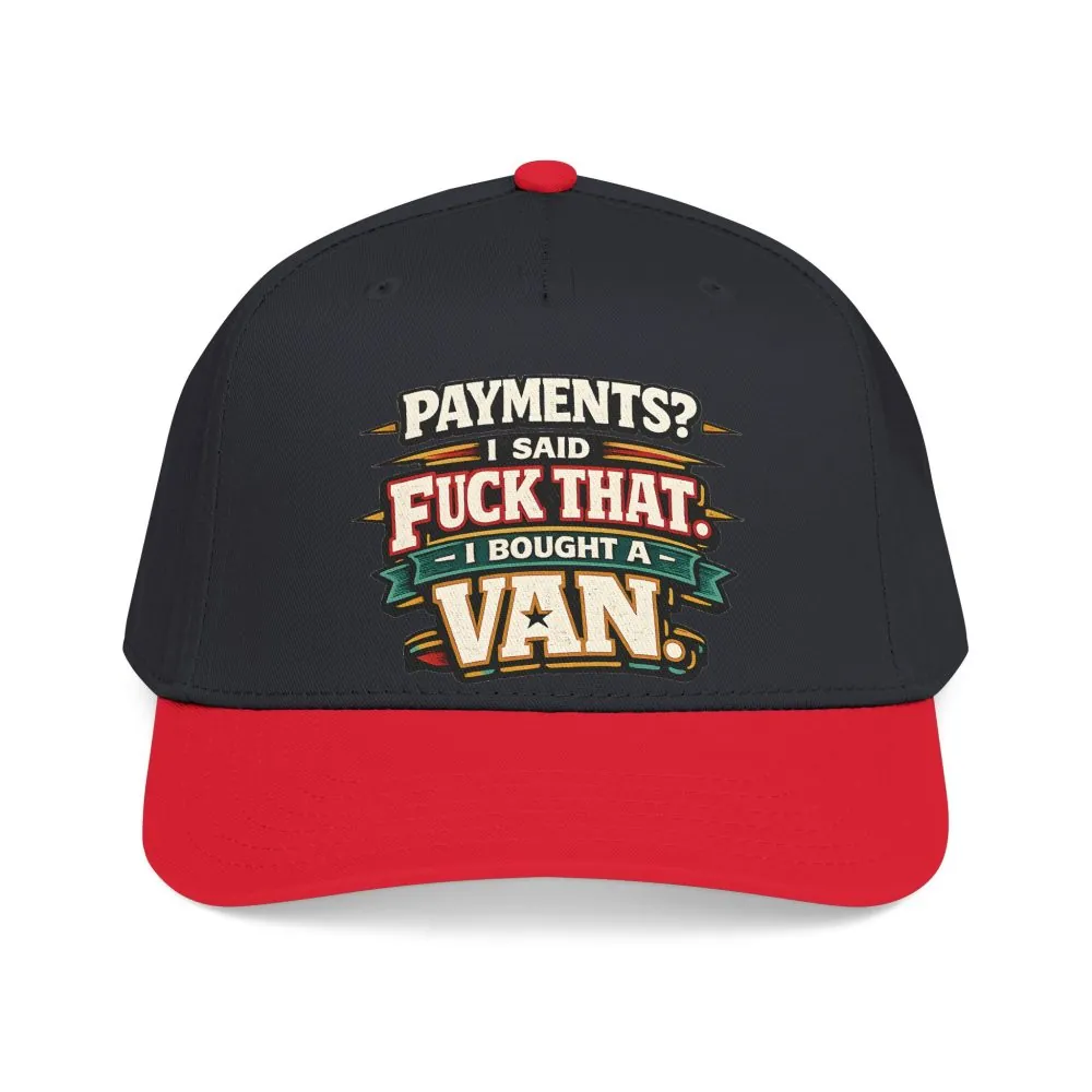 13529664290553952259_2048.jpeg Baseball Cap - "Payments?I Said" Design F**K-Line