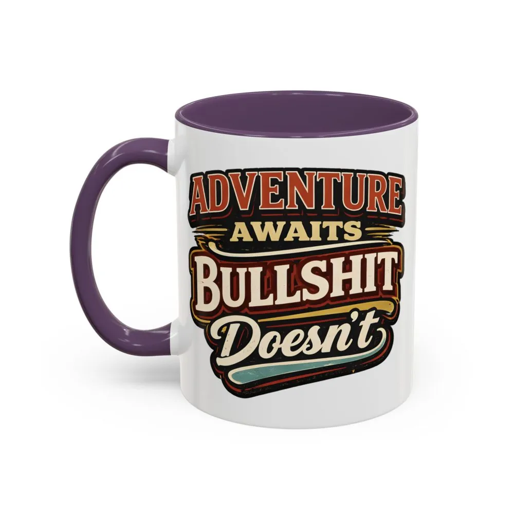 Accent Coffee Mug (11, 15oz) — "Adventure Awaits" Design F**K-Line