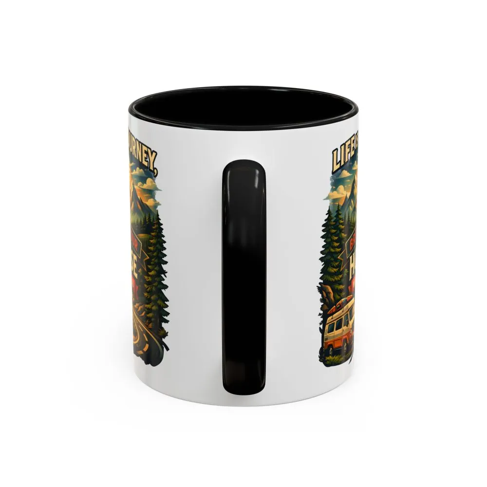 Accent Coffee Mug (11, 15oz) — "Live Is A Journey-Bring Your House With You" Design Scenic-Line
