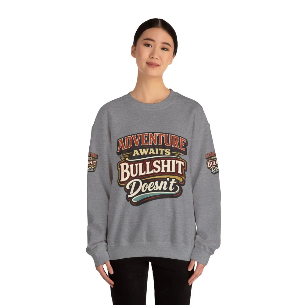 Unisex Heavy Blend™ Crewneck Sweatshirt — "Adventure Awaits" Design F**K-Line