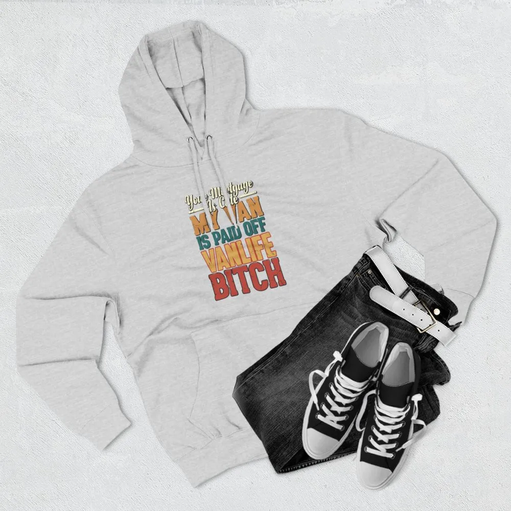Three-Panel Fleece Hoodie - "Your Mortgage Is Cute" Design F**K-Line