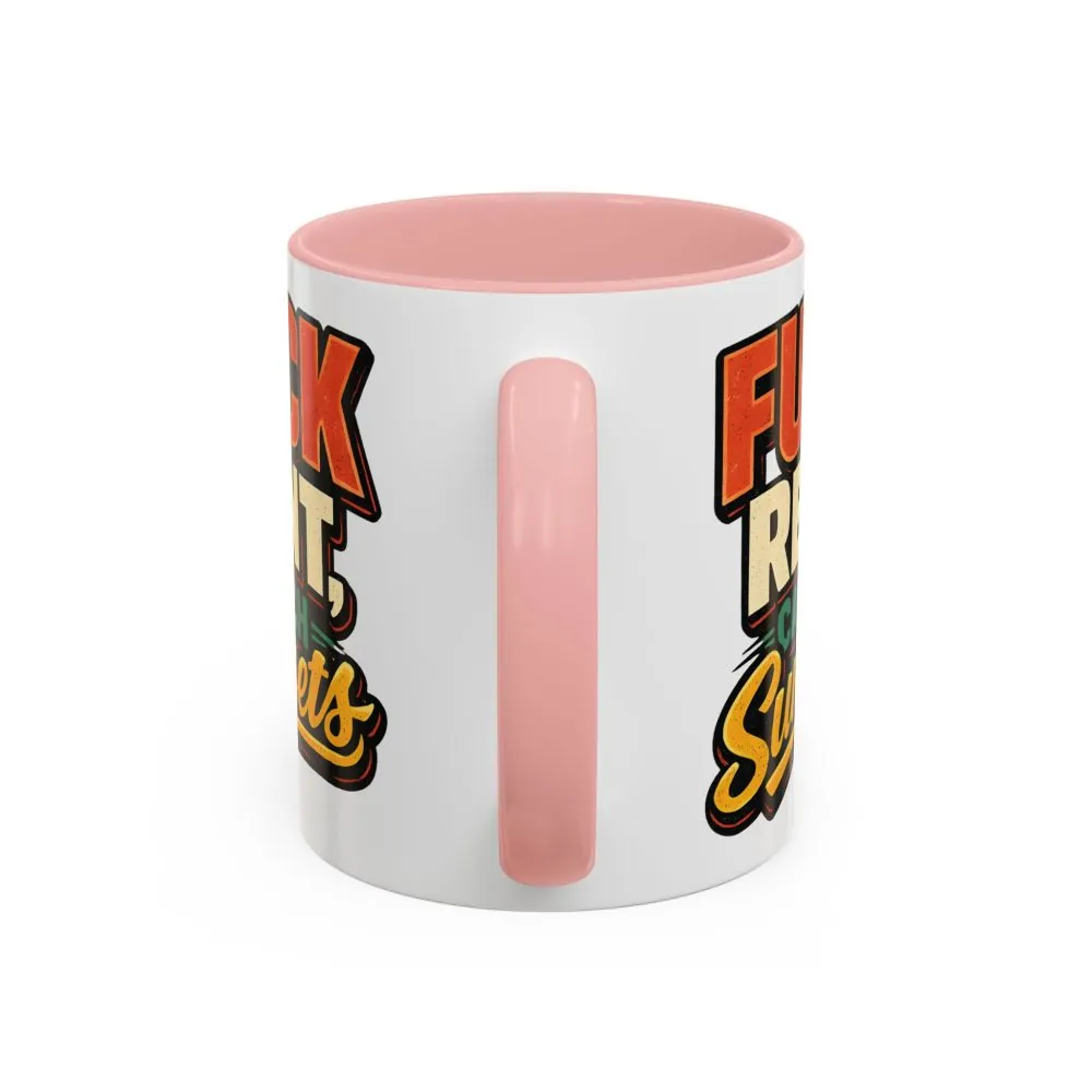 13638306621278041277_2048.jpeg Accent Coffee Mug (11, 15oz) — "Fuck Rent Catch Sunsets" Design F**K-Line