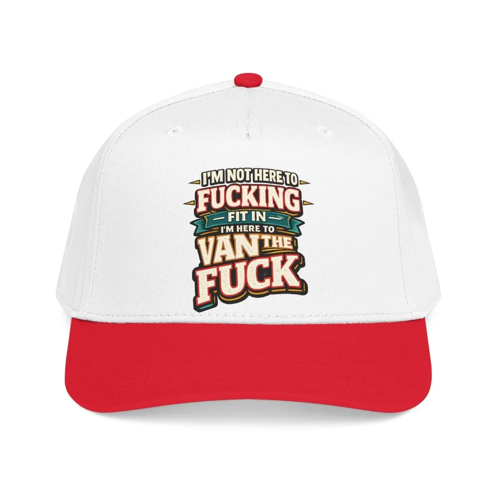 Baseball Cap - "I´m Not Here To Fucking Fit In" Design F**K-Line