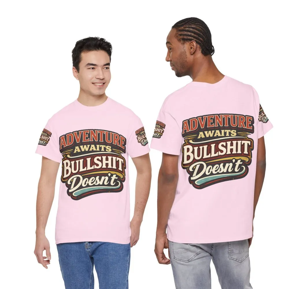 Unisex Heavy Cotton Tee — "Adventure Awaits" Design F**K-Line