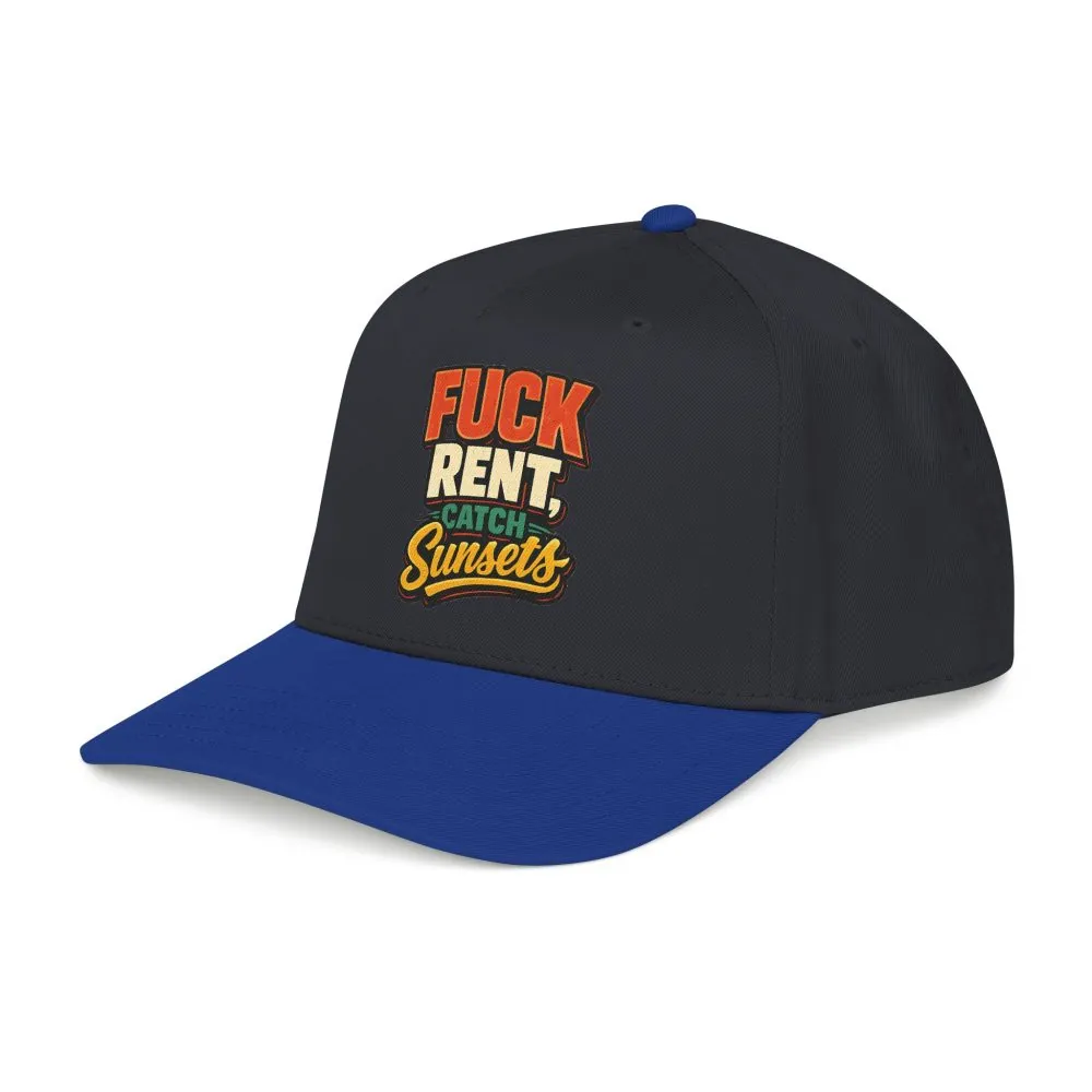 Baseball Cap - "Fuck Rent Catch Sunsets" Design F**K-Line