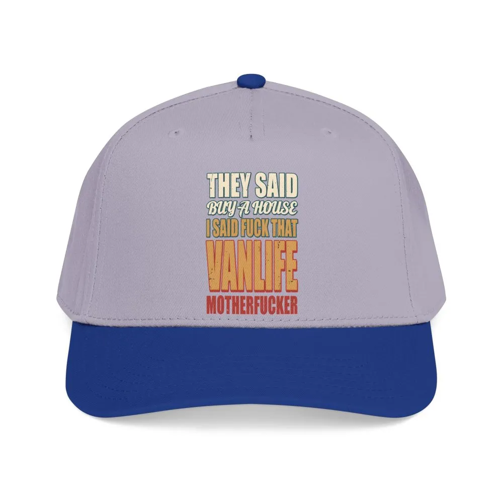 13740697677211487803_2048.jpeg Baseball Cap - "They Said Buy A House" Design F**K-Line