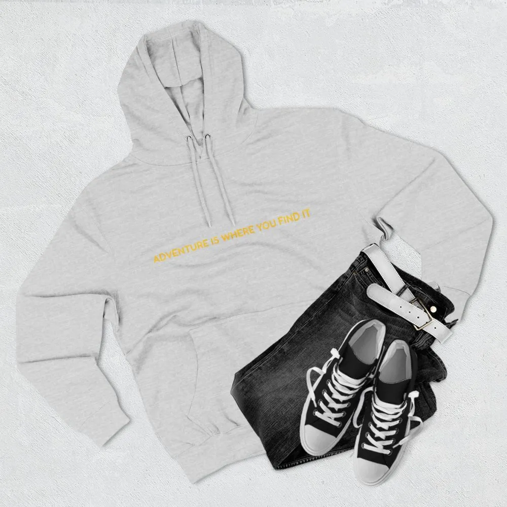Three-Panel Fleece Hoodie - "Adventure Is Where You Find It" Design Sitcom-Line