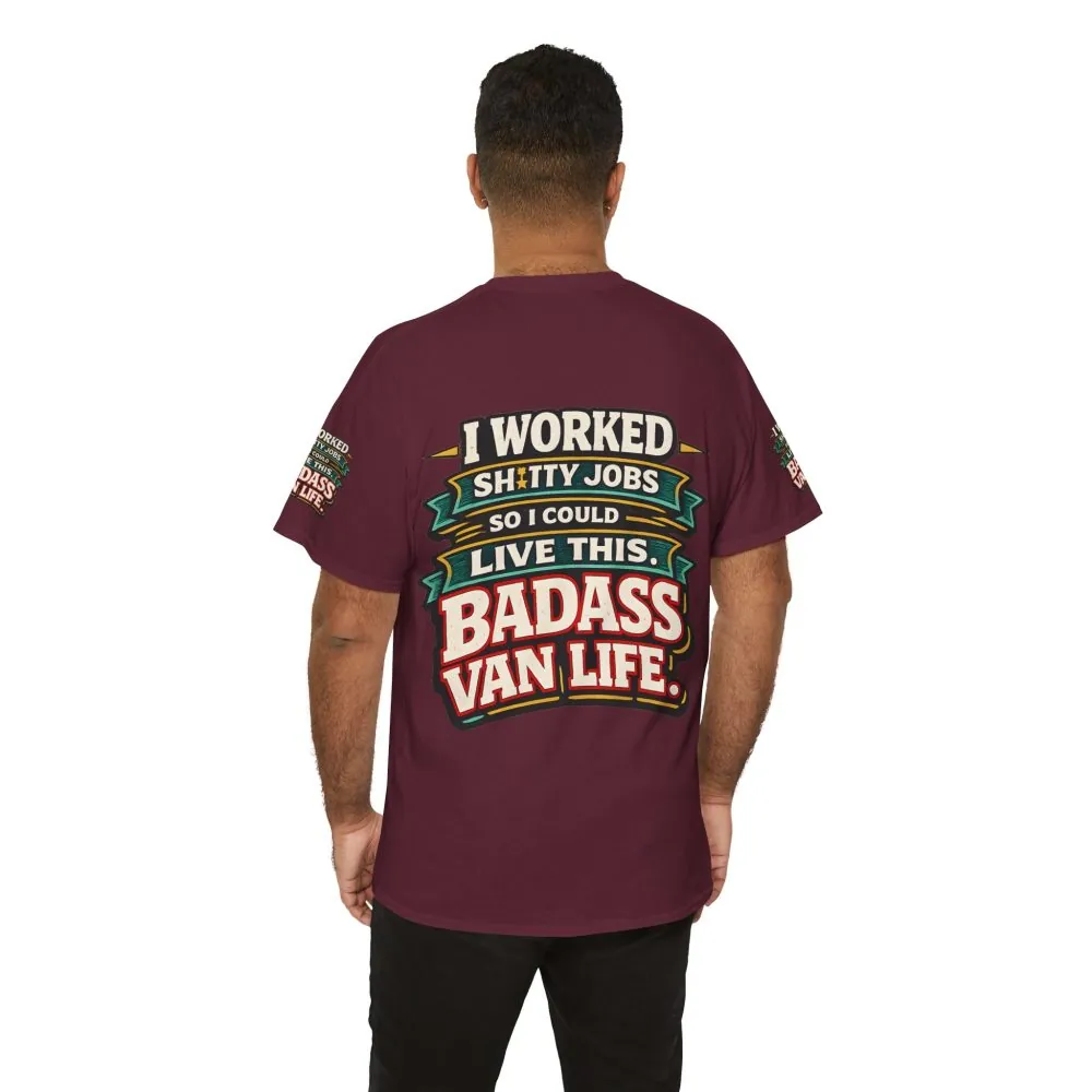 Unisex Heavy Cotton Tee — "I Worked Shitty Jobs" Design F**K-Line