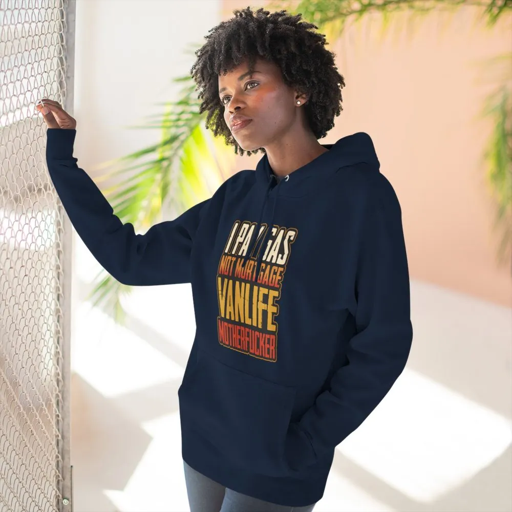 13773113978572029905_2048.jpeg Three-Panel Fleece Hoodie - "I Pay Gas Not Mortgage" Design F**K-Line