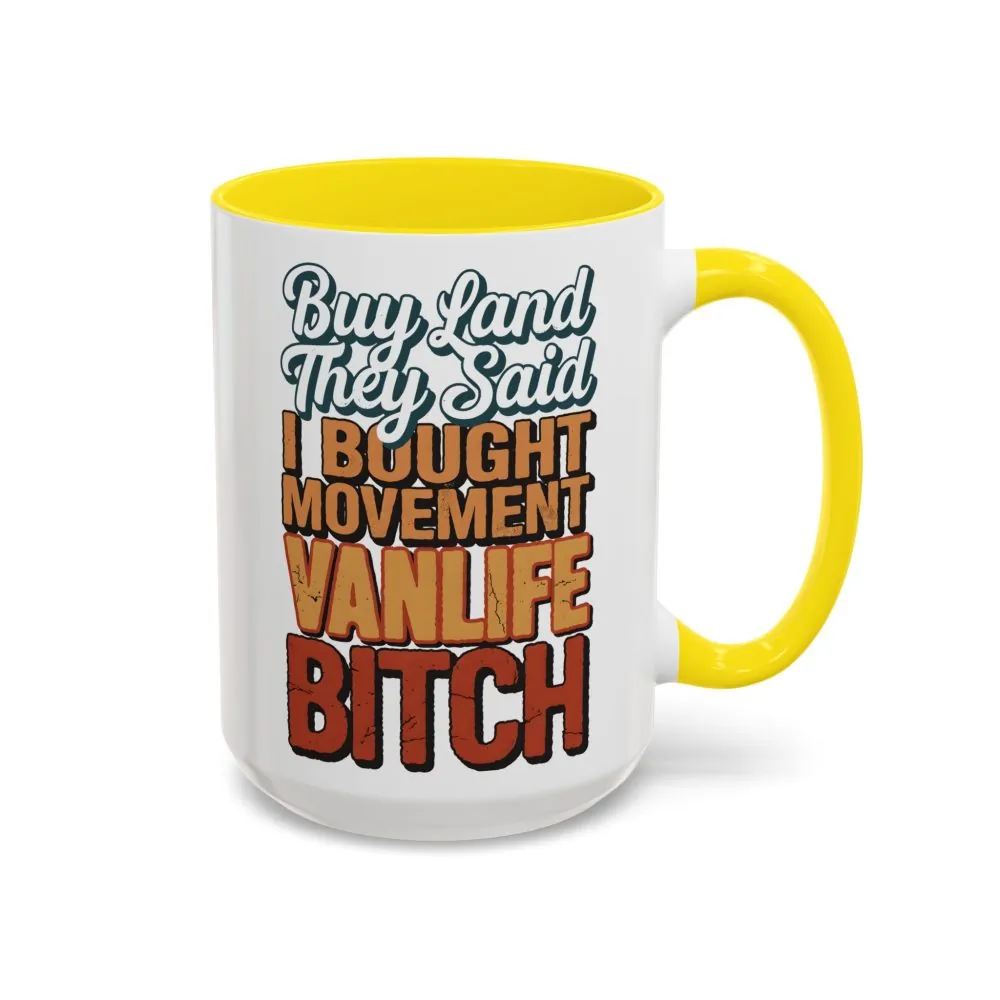 13784351127795968810_2048.jpeg Accent Coffee Mug (11, 15oz) — "Buy Land They Said" Design F**K-Line