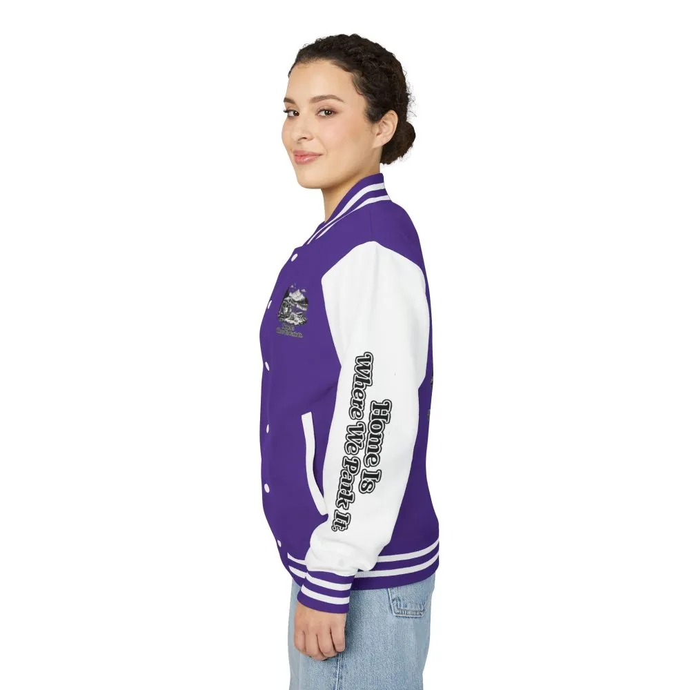 Unisex Heavyweight Letterman Jacket — "Home Is Where You Park It" Travel Varsity Coat