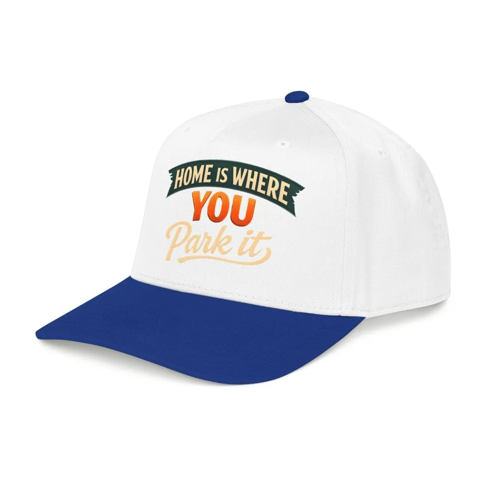 Baseball Cap - "Home Is where You Park It" Design Scenic-Line