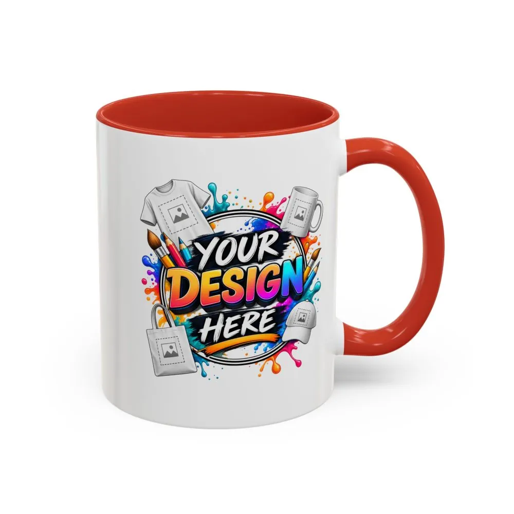13815763307582016165_2048.jpeg Accent Coffee Mug — Colorful 'Your Design Here' Artist Print (11/15 oz)