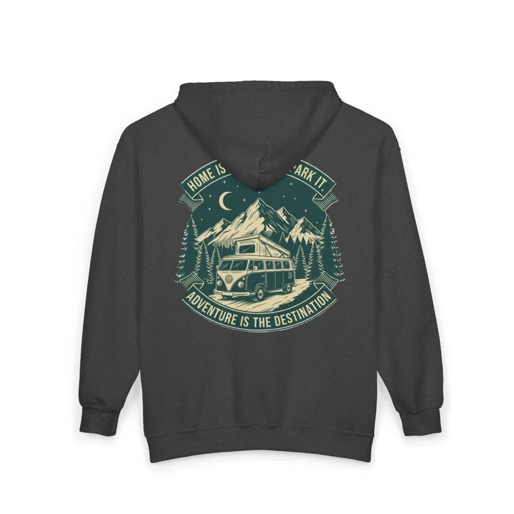 1385448640239747475_2048.jpeg Zip Hoodie — "Home Is Where You Park It-Adventure is the destination"(Front + Back Printed) Camper Van Adventure Zip-Up