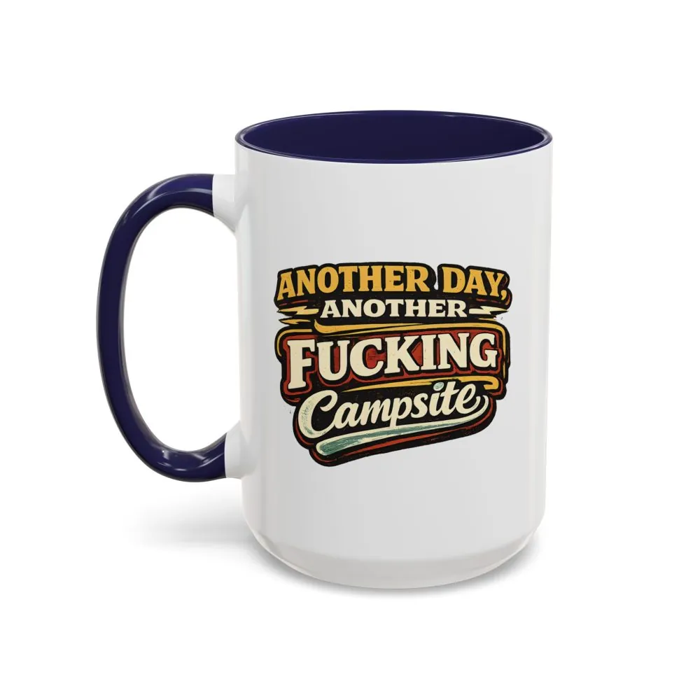 13907842960599550892_2048.jpeg Accent Coffee Mug (11, 15oz) — "Another Day" Design F**K-Line