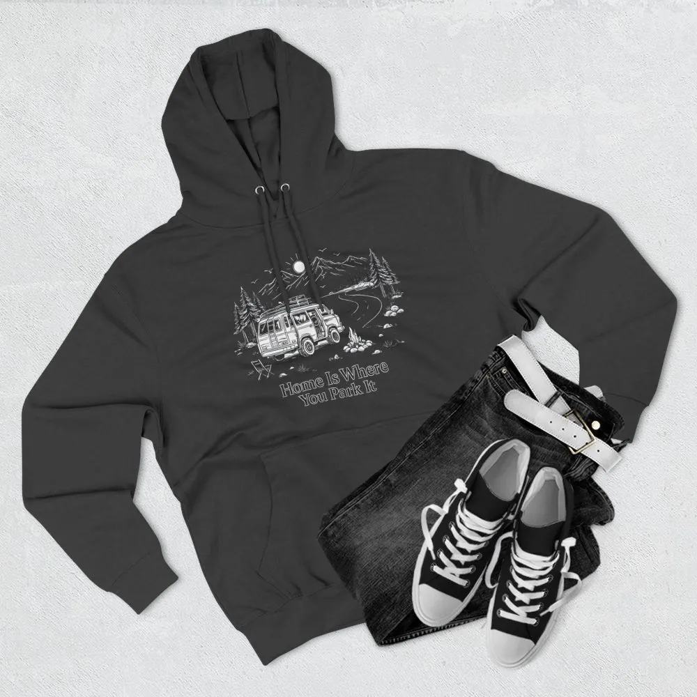 13936605247397694123_2048.jpeg Three-Panel Fleece Hoodie - "Home Is Where You Park It" Design Minimal-Line