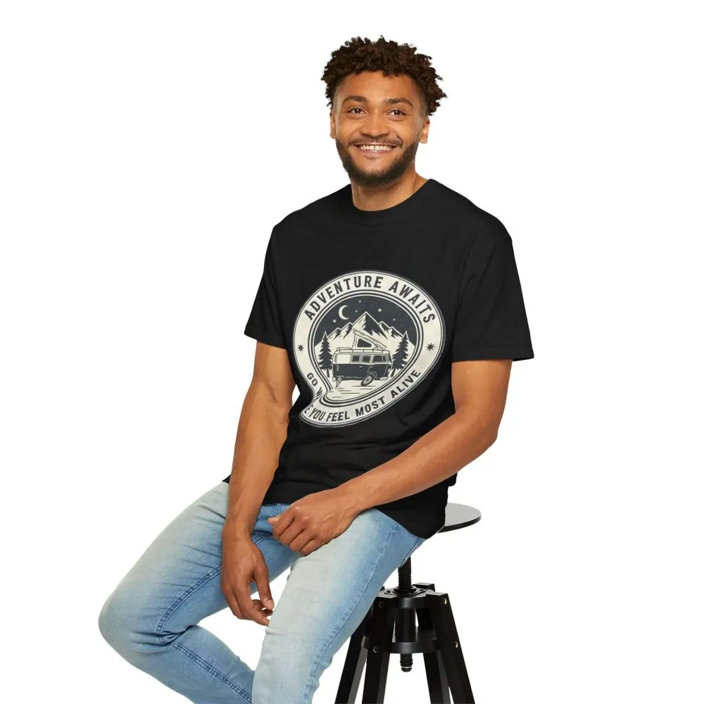 T-Shirt — "Adventure Awaits-Go Where You Feel Most Alive" (Only Front Printed) Outdoor Travel Tee