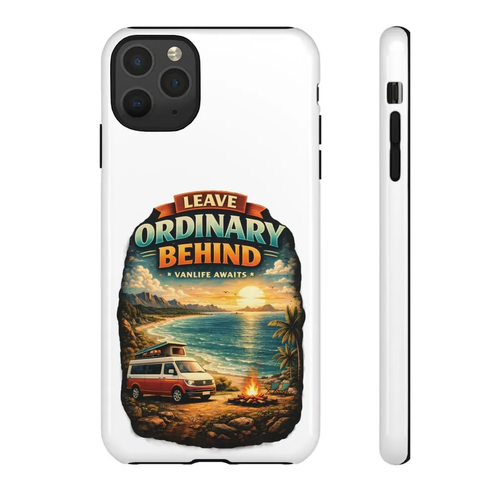 Phone Case — "Leave Ordinary Behind" (Design Scenic-Line)