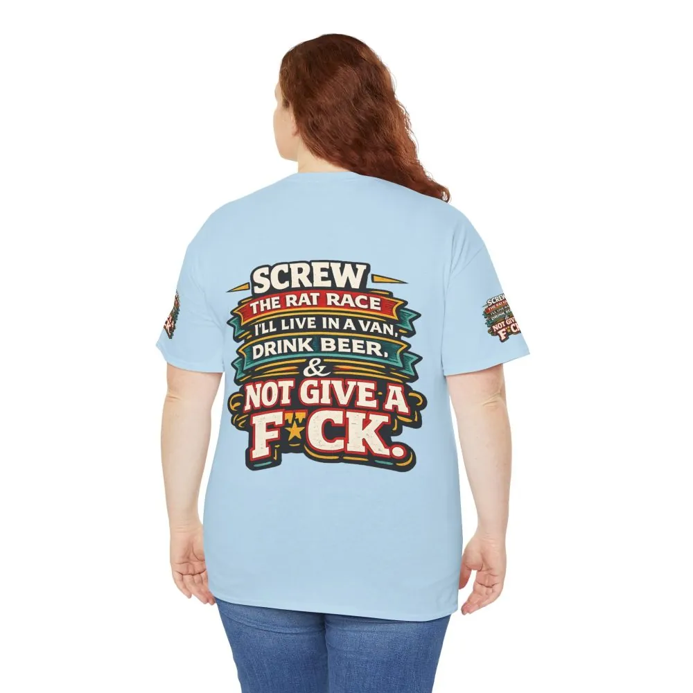 Unisex Heavy Cotton Tee — "Screw The Rat Race" Design F**K-Line