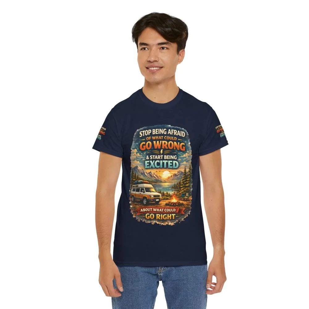 Unisex Heavy Cotton Tee — "Stop Being Afraid Of What Could Go Wrong" Design Scenic-Line
