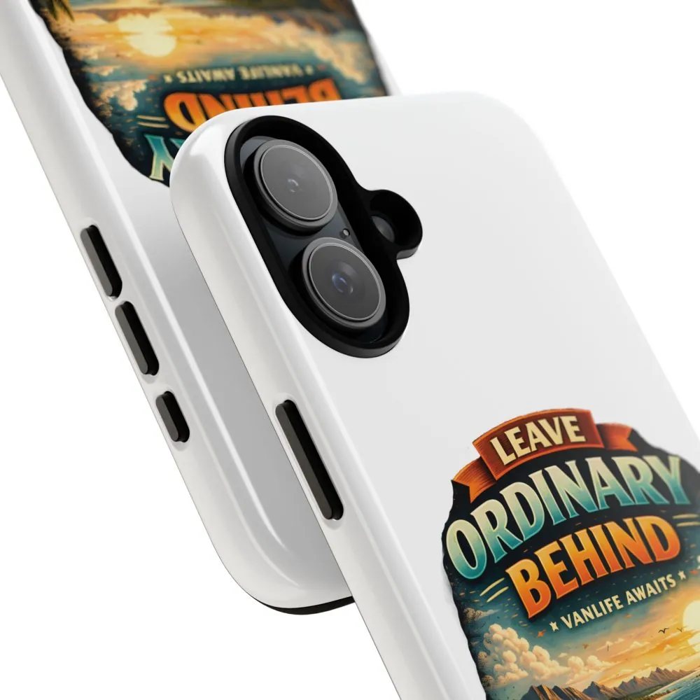 Phone Case — "Leave Ordinary Behind" (Design Scenic-Line)