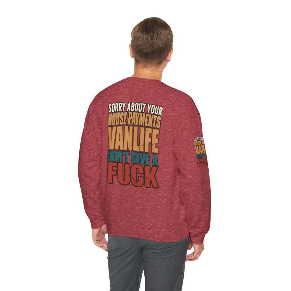 13976290947970201792_2048.jpeg Unisex Heavy Blend™ Crewneck Sweatshirt — "Sorry About Your House Payments" Design F**K-Line