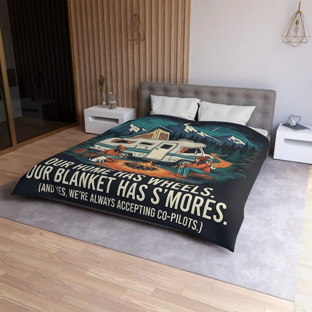 Duvet Cover — "Our Home Has Wheels, Our Blanket Has S'mores" Camping Bedding