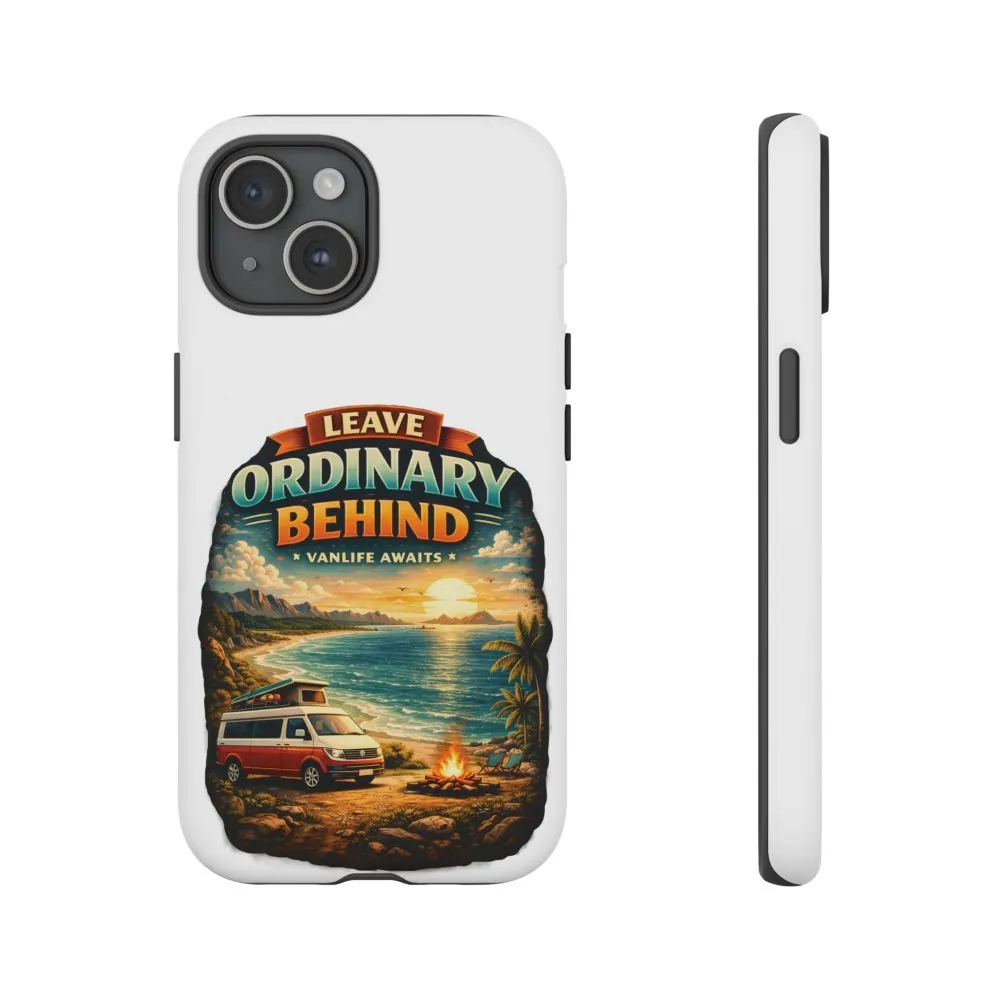 Phone Case — "Leave Ordinary Behind" (Design Scenic-Line)
