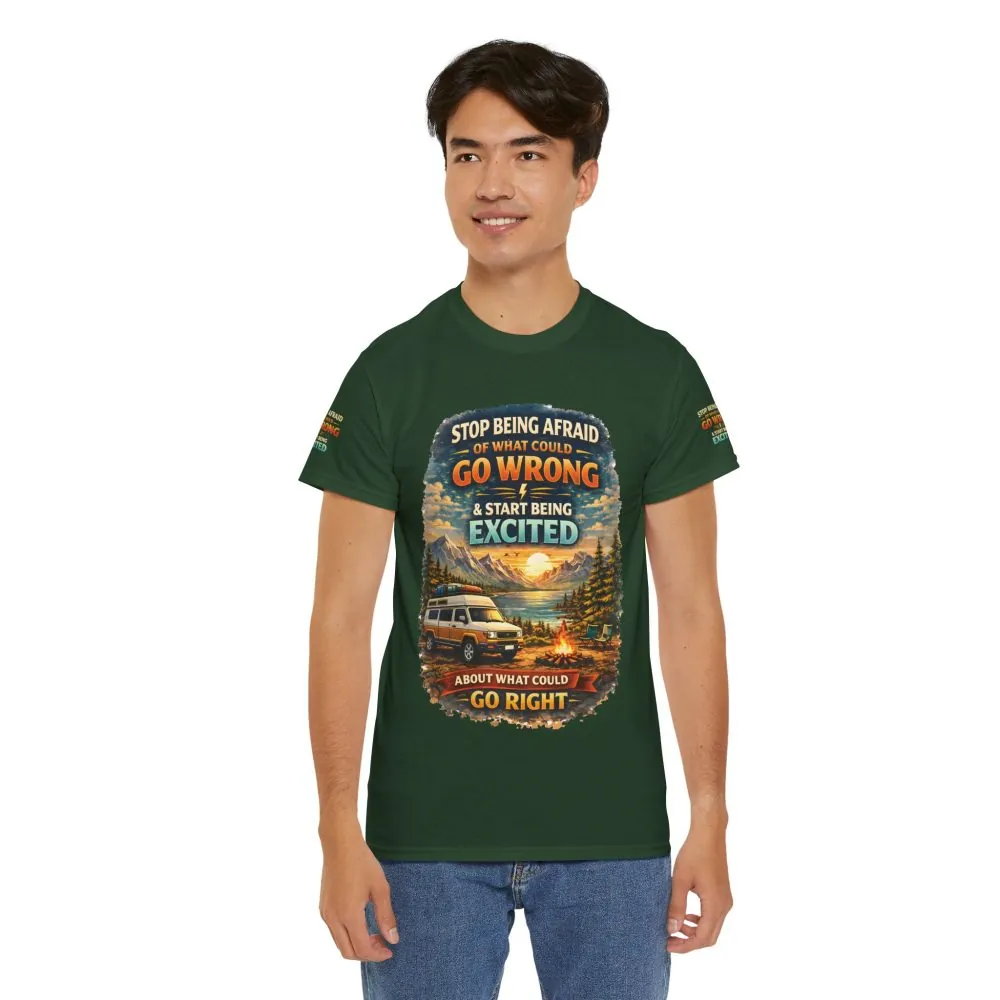Unisex Heavy Cotton Tee — "Stop Being Afraid Of What Could Go Wrong" Design Scenic-Line
