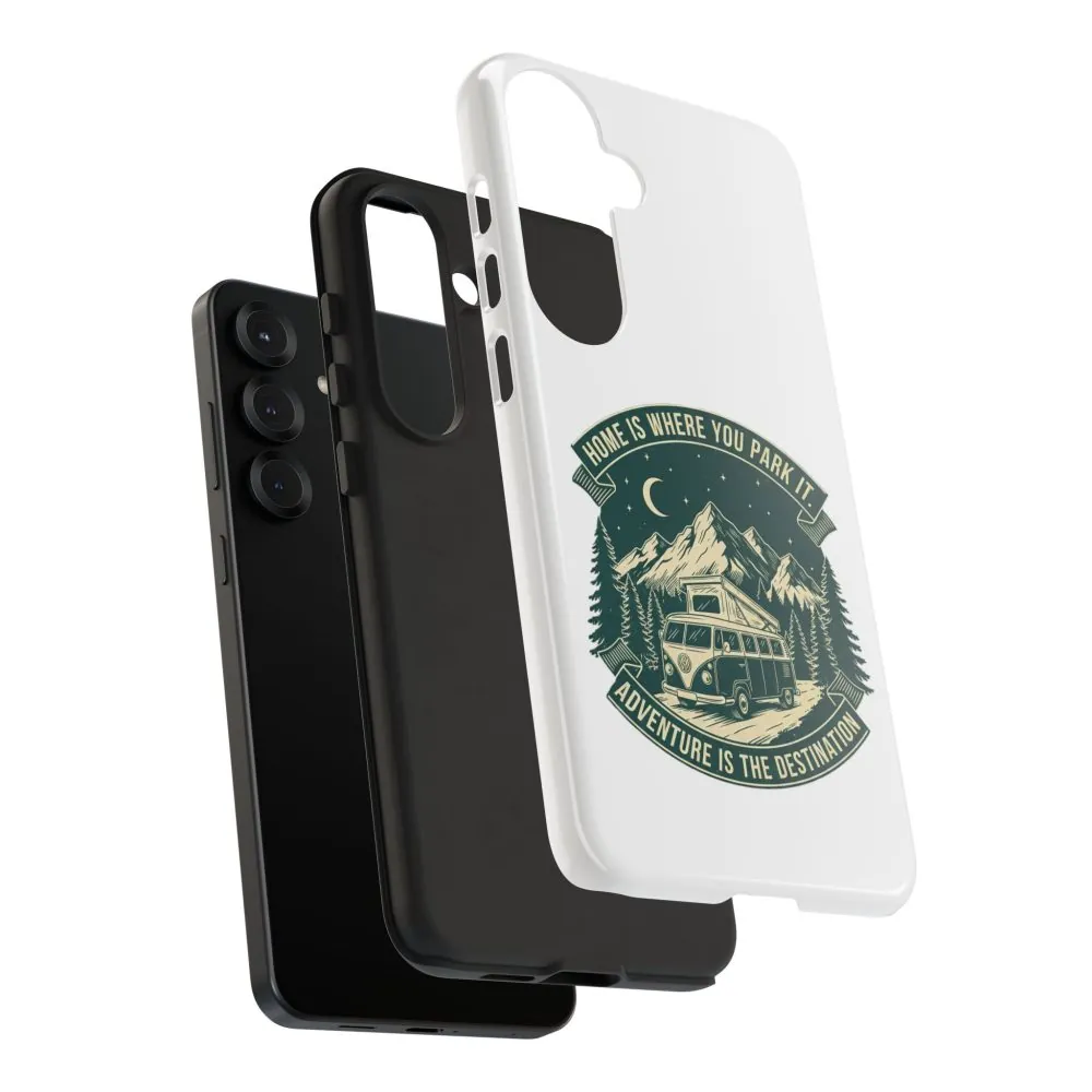 14102357310037864852_2048.jpeg Phone Case — "Home Is Where You Park It-Adventure is the destination" Camper Van Design