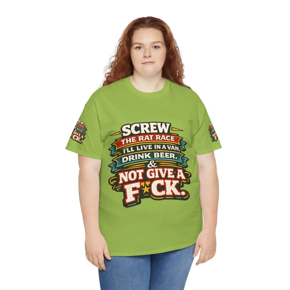 Unisex Heavy Cotton Tee — "Screw The Rat Race" Design F**K-Line