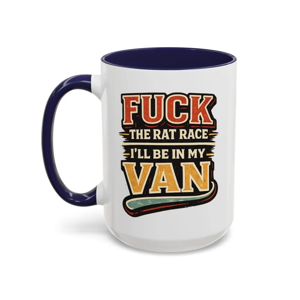 14125417310668060561_2048.jpeg Accent Coffee Mug (11, 15oz) — "Fuck The Rat Race" Design F**K-Line