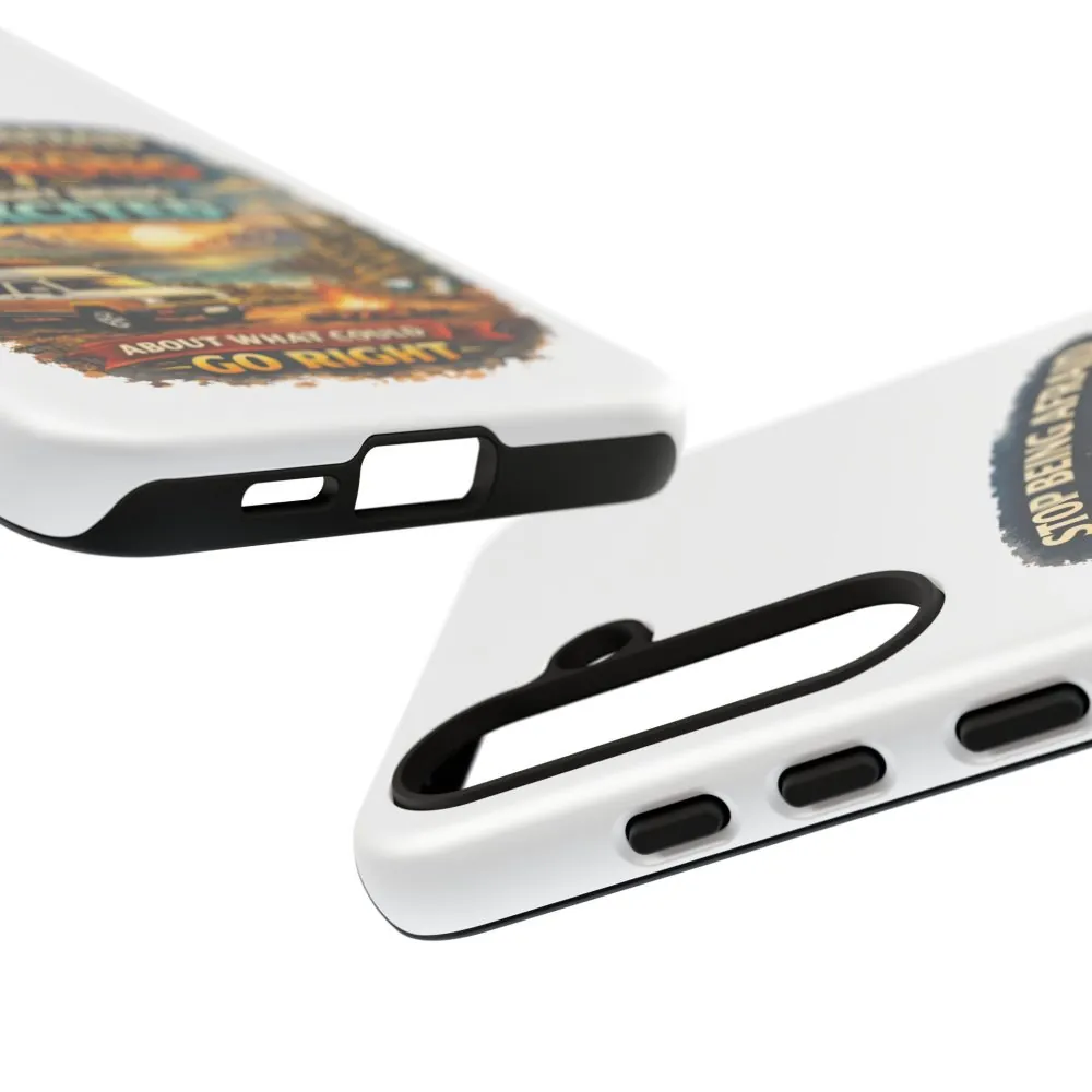 14133439941818876001_2048.jpeg Phone Case — "Stop Being Afraid" (Design Scenic-Line)