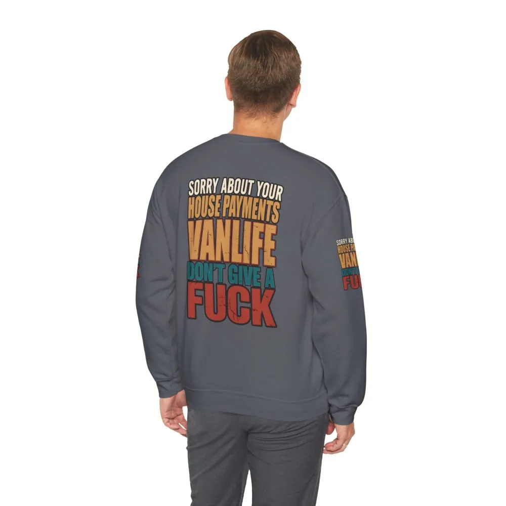 14164289180771468432_2048.jpeg Unisex Heavy Blend™ Crewneck Sweatshirt — "Sorry About Your House Payments" Design F**K-Line