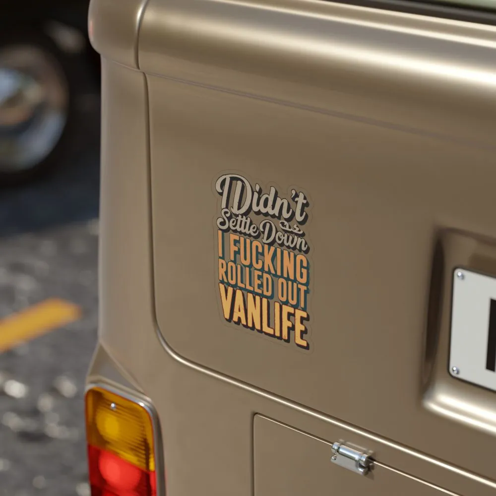 Transparent Outdoor Stickers – "Dind´t Settle Down" Design F**K-Line