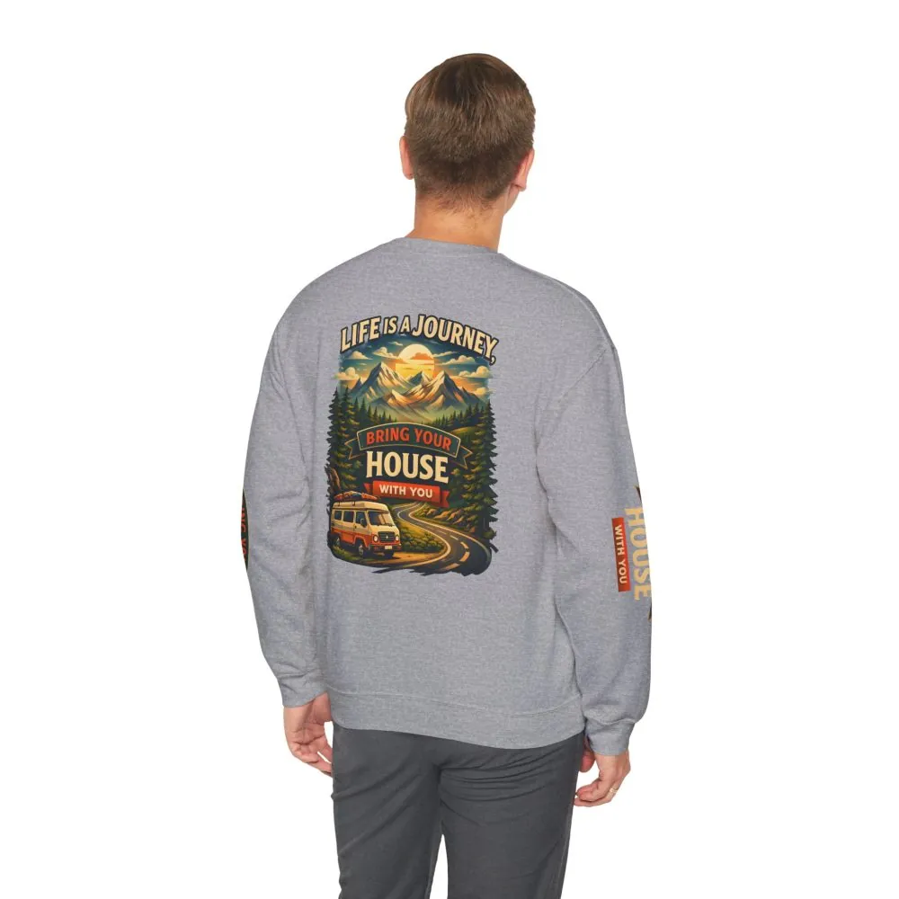Unisex Heavy Blend™ Crewneck Sweatshirt — "Live Is A Journey-Bring Your House With You" Design Scenic-Line