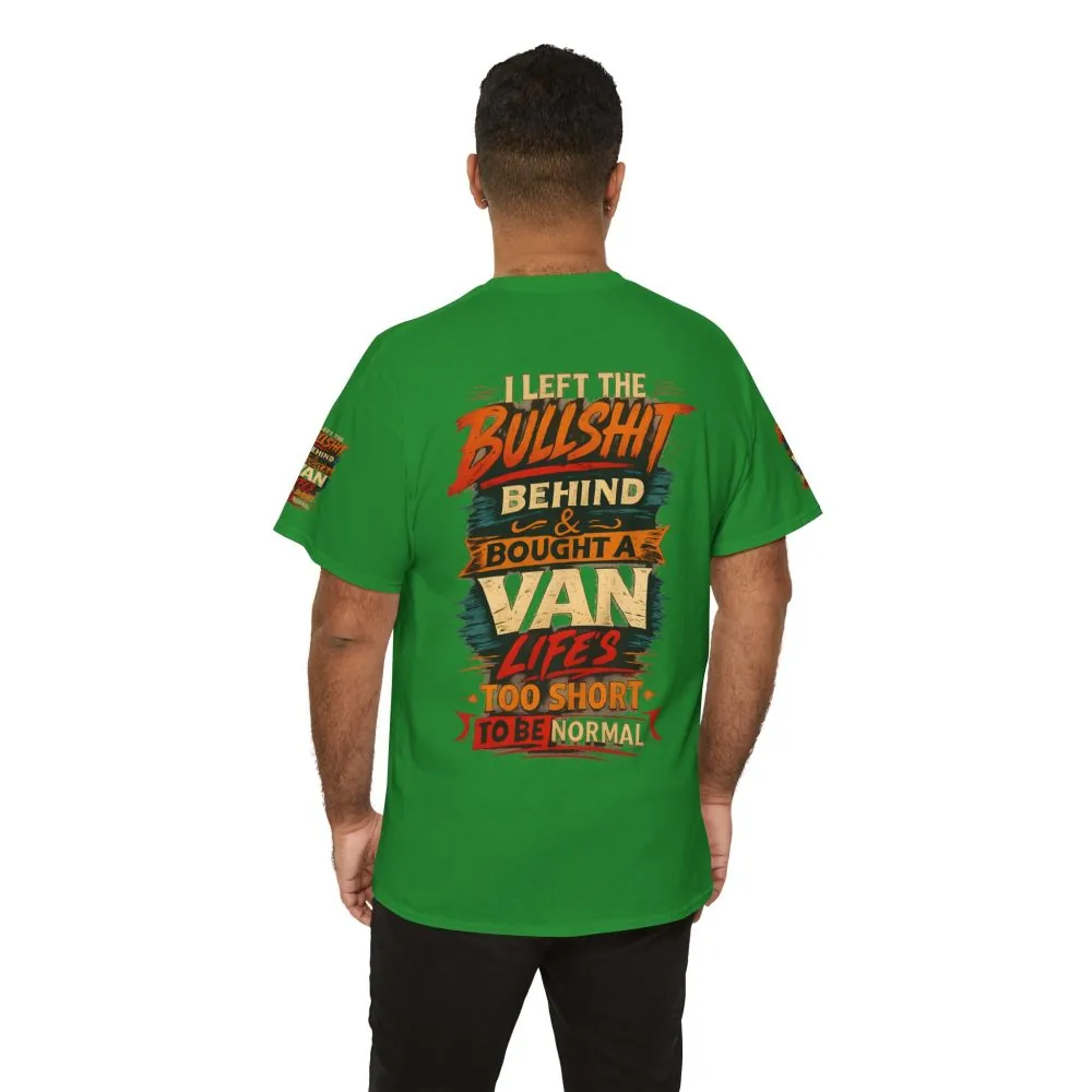 Unisex Heavy Cotton Tee — "I Left The Bullshit" Design F**K-Line