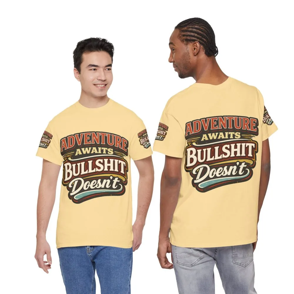 Unisex Heavy Cotton Tee — "Adventure Awaits" Design F**K-Line