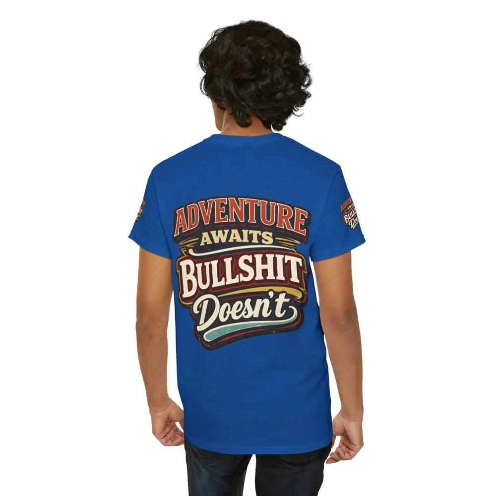 Unisex Heavy Cotton Tee — "Adventure Awaits" Design F**K-Line